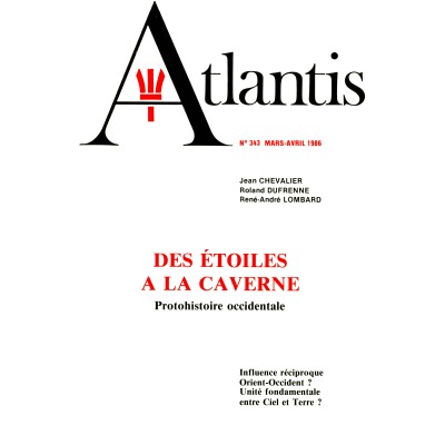 Revue Atlantis N°343 / 1986 / Des étoiles à la caverne / REIMPRESSION