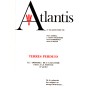 Revue Atlantis N°336 / 1985 / Le dossier de l’Atlantide face à la science - II - Terres perdues / REIMPRESSION