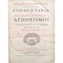 Boerhaave, Herman | Gerardi Van Swieten, Commentaria in Hermanni Boerhaave Aphorismos de cognoscendis et curandis morbis