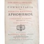 Boerhaave, Herman | Gerardi Van Swieten, Commentaria in Hermanni Boerhaave Aphorismos de cognoscendis et curandis morbis