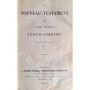 Collectif | Le Nouveau Testament de notre seigneur Jésus-Christ / version d'Ostervald