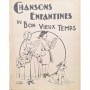 Collectif | Chansons et rondes pour enfants - Chansons enfantines du bon vieux temps - Chansons enfantines