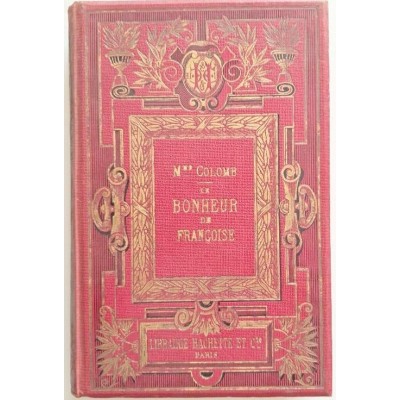Le Bonheur de Françoise  7e édition