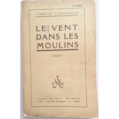 Le vent dans les moulins : roman 9eme édition
