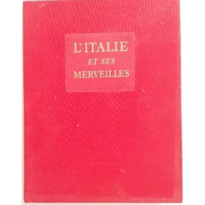 L'Italie et ses merveilles