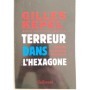 Terreur dans l'hexagone : genèse du djihad français