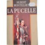 La Pucelle : roman