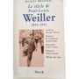 Le siècle de Paul-Louis Weiller : 1893-1993