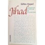 Jihad : expansion et déclin de l'islamisme