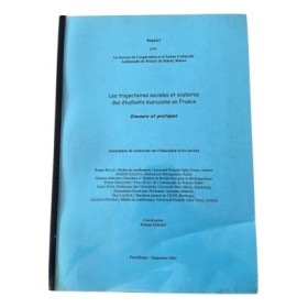 Les trajectoires sociales et scolaires des étudiants marocains en France. Discours et pratiques.