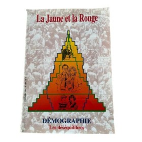 La Jaune et la rouge : Démographie. Les déséquilibres.