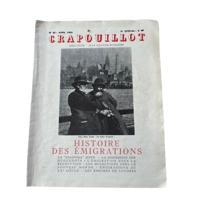 CRAPOUILLOT N°56 - Avril 1962.  Histoire des émigrations.