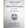 Molière | Oeuvres de Molière.... Edition pour le tricentenaire de la mort de Molière