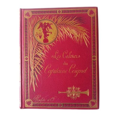 Les cahiers du capitaine Coignet (1776-1850)  - illustrés par J. Le Blant