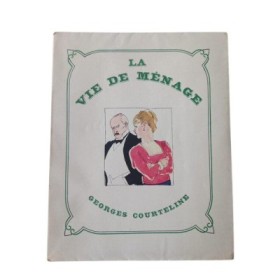 La Vie de ménage. Illustrations de Zig Brunner