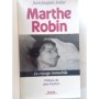 Antier, Jean-Jacques | Marthe Robin : le voyage immobile  - préf. de Jean Guitton,...