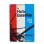 La flotte convoitée / Anthony Heckstall-Smith - traduit de l'anglais par R. Jouan