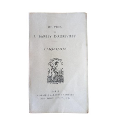 L'ensorcelée : oeuvres de J. Barbey d'Aurevilly