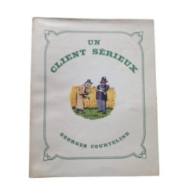 Un client sérieux  - Préface de Maurice Garçon - Illustrations de Jacques Touchet