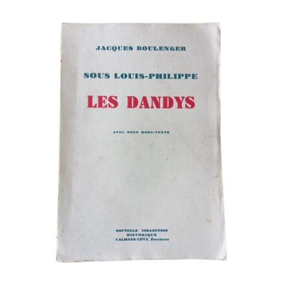 Sous Louis-Philippe. Les dandys