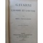 Goncourt, Edmond de | Gavarni, l'homme et l'oeuvre