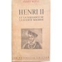 Noëll, Henry | Henri II et la naissance de la société moderne