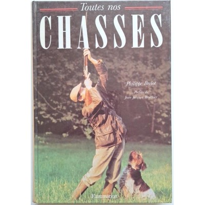 Toutes nos chasses