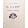 Sémant, Paul de | Le Lac d'or du docteur Sarbacane