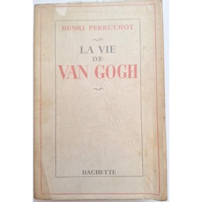 La Vie de Van Gogh