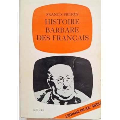 Histoire barbare des Français