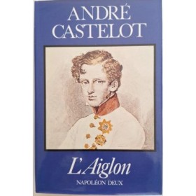 L'Aiglon : Napoléon deux