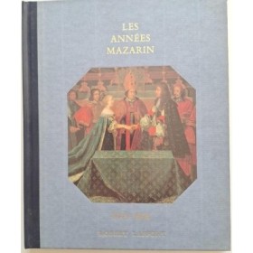 Les Années Mazarin : 1643-1666