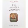 Castelot, André/ Decaux, Alain | Les Années Mazarin : 1643-1666