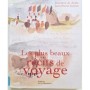 Les plus beaux récits de voyage
