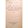 Guth, Paul | Le naïf aux quarante enfants : roman