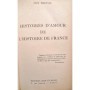 Breton, Guy | Histoires d'amour de l'histoire de France. Tome1 et tome 2