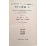 Collectif | Histoire du commerce de Marseille .Tome 6 ( 1660-1789) Les Colonies