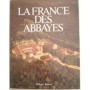 La France des abbayes