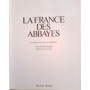 Taralon, Jean | La France des abbayes