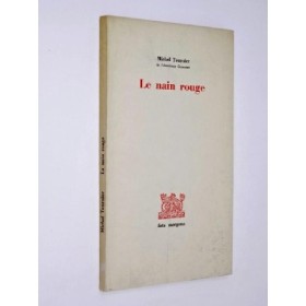 Tournier Michel - Le nain rouge