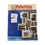 100 % déco palettes : faites vos meubles