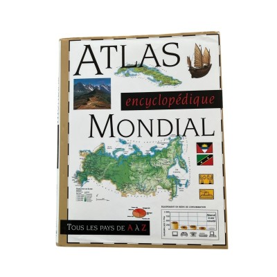 Atlas encyclopédique mondial : tous les pays de A à Z