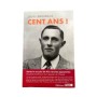 Cent ans ! : les petits bonheurs d'un paysan de l'Ouest