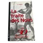 La traite des Noirs