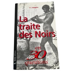 La traite des Noirs