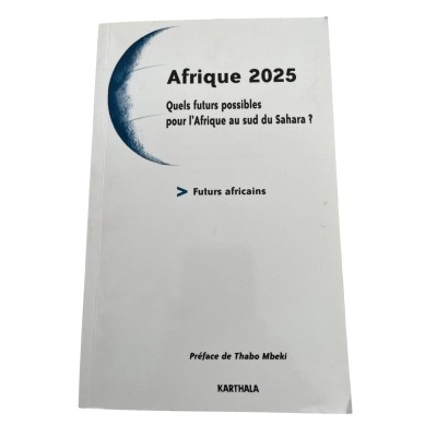 Afrique 2025 : quels futurs possibles pour l'Afrique au sud du Sahara