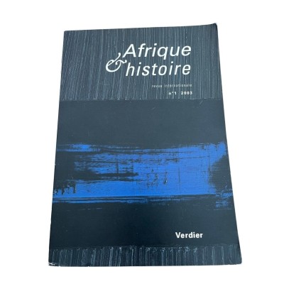 Afrique  &  histoire : revue internationale N°1