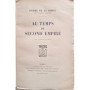 La Gorce, Pierre de | Au temps du Second Empire. Avec un portrait hors texte