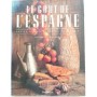 Le goût de l'Espagne