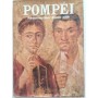 Pompei : résurrection d'une cité